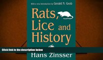 PDF  Rats, Lice and History (Social Science Classics Series) Hans Zinsser Full Book