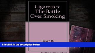 Audiobook  Cigarettes: The Battle Over Smoking (Crime, law, and deviance series) R. Troyer Trial