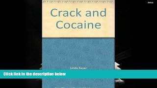 Download [PDF]  Crack and Cocaine Linda Bayer For Ipad