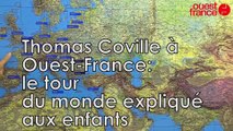 Thomas Coville explique son tour du monde aux enfants