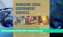 Download [PDF]  Managing Local Government Services: A Practical Guide  Pre Order