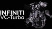 Infiniti VC-Turbo: Variable Compression Engine