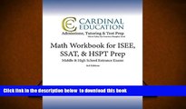 PDF [DOWNLOAD] Math Workbook for ISEE, SSAT,   HSPT Prep: Middle   High School Entrance Exams,