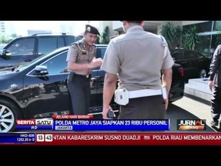 Download Video: Polda Metro Jaya Siapkan 23 Ribu Personil