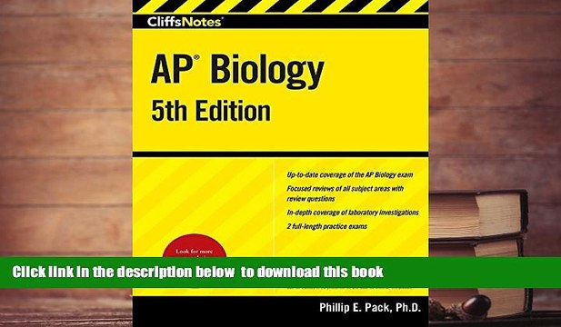 PDF [FREE] DOWNLOAD CliffsNotes AP Biology, 5th Edition (Cliffs Ap Biology) TRIAL EBOOK