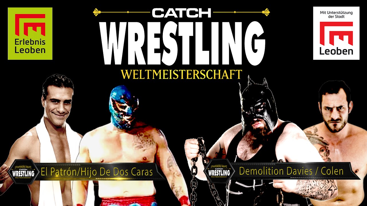 Catch Wrestling: Chris Colen & Demolition Davies vs. Hijo de Dos Caras & Alberto El Patrón