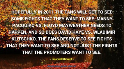 Emanuel Steward Quotes