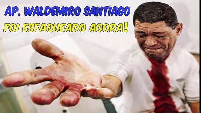 APÓSTOLO VALDEMIRO SANTIAGO FOI ESFAQUEADO AGORA NO BRÁS!