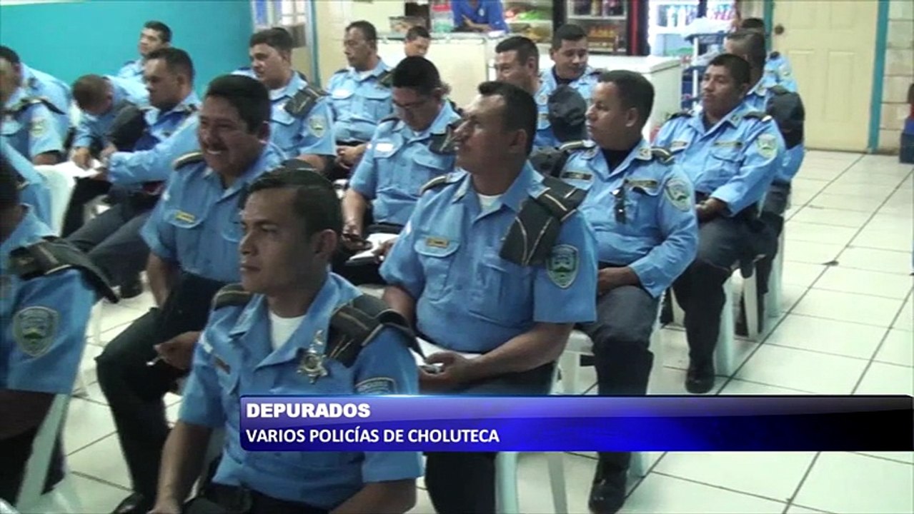 Depurados varios policias en Choluteca