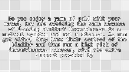 Different Reason Why People Develop Incontinence