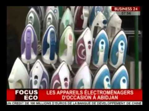 Business 24 / Focus Eco - Les appareils électroménagers d’occasion a Abidjan