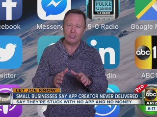 Let Joe Know: Small businesses say app creator never delivered