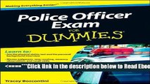 Read Police Officer Exam For Dummies Popular Collection