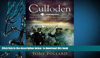 PDF [FREE] DOWNLOAD  Culloden: The History and Archaeology of the Last Clan Battle FOR IPAD