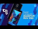 MÜV Pro, a nova aposta da Quantum [Conteúdo Publicitário] - TecMundo