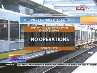 News to Go - MRT/LRT operations schedules for Holy Week 4/20/11