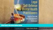 PDF [FREE] DOWNLOAD  Legal Self Defense for Mental Health Practitioners: Quality Care and Risk