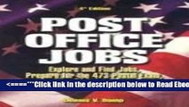 [PDF] Post Office Jobs: Explore and Find Jobs, Prepare for the 473 Postal Exam, and Locate All Job