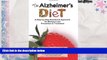 Audiobook  The Alzheimer s Diet: A Step-by-Step Nutritional Approach for Memory Loss Prevention