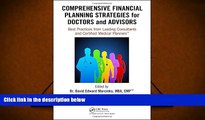 PDF [FREE] DOWNLOAD  Comprehensive Financial Planning Strategies for Doctors and Advisors: Best