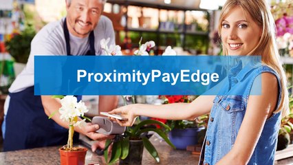 NFC payments made easy with ProximityPayEdge