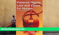 BEST PDF  Patients  Rights, Law and Ethics for Nurses: A practical guide BOOK ONLINE