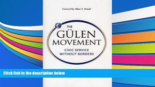 Download The Gulen Movement: Civic Service without Borders Books Online