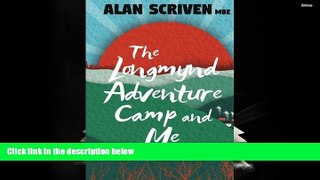 Free PDF The Longmynd Adventure Camp and Me Pre Order