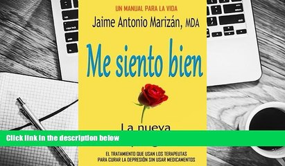 Read Online Me siento bien: La terapia gentil (Spanish Edition) Pre Order