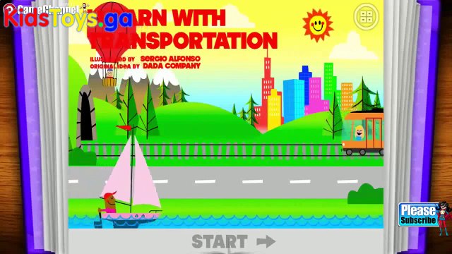 Kids Toys 2017 - I learn With Transportation - Educational Education - Videos games for