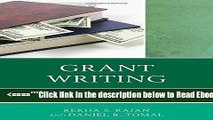 Read Grant Writing: Practical Strategies for Scholars and Professionals (The Concordia University