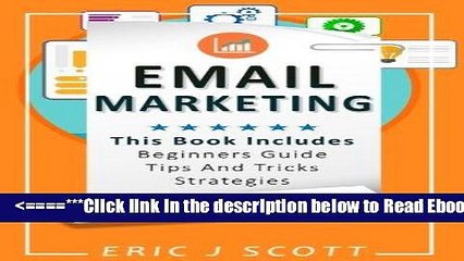 [PDF] Email Marketing: This Book Includes  Email Marketing Beginners Guide, Email Marketing
