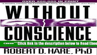 Read Without Conscience: The Disturbing World of the Psychopaths Among Us Best Collection