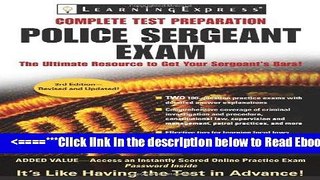 Read Police Sergeant Exam (Police Sergeant Exam (Learning Express)) Popular Book