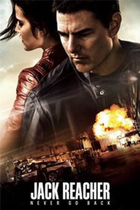 Watch Jack Reacher: Never Go Back Full Movie Streaming
