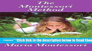 Read The Montessori Method Popular Book