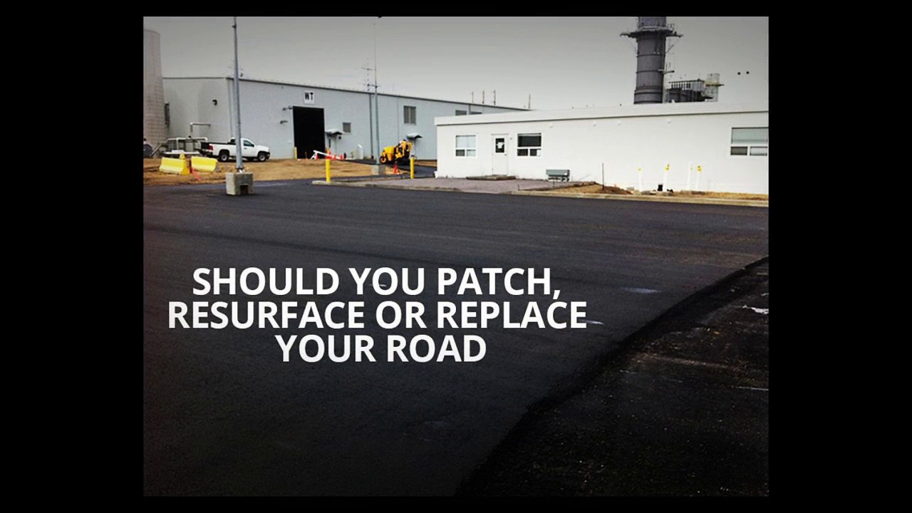 Should You Patch, Resurface Or Replace Your Road