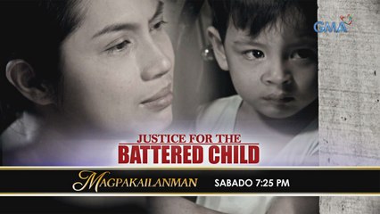 Magpakailanman Teaser Ep. 213: "Justice for the Battered Child"