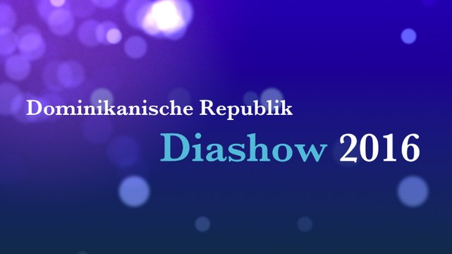 Dominikanische Republik 2015 Diashow