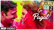 Go Pagal - Jolly LLB 2 [2016] Song By Raftaar & Nindy Kaur FT. Akshay Kumar & Huma Qureshi [FULL HD] - (SULEMAN - RECORD)