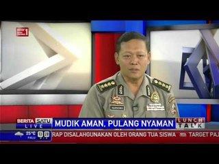 Lunch Talk: Mudik Aman, Pulang Nyaman #1