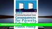 Kindle eBooks  Privatizing Educational Choice: Consequences for Parents, Schools, and Public