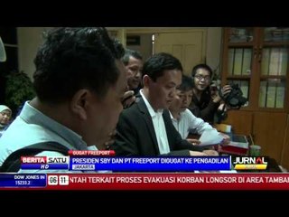 Presiden SBY Dan PT Freeport Digugat Ke Pengadilan