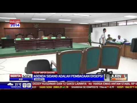 Pembacaan Eksepsi Sidang Kasus Suap Impor Daging Sapi