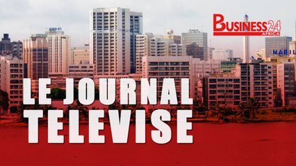 Business 24 - Journal Televisé - Edition du Jeudi 12 Janvier 2017