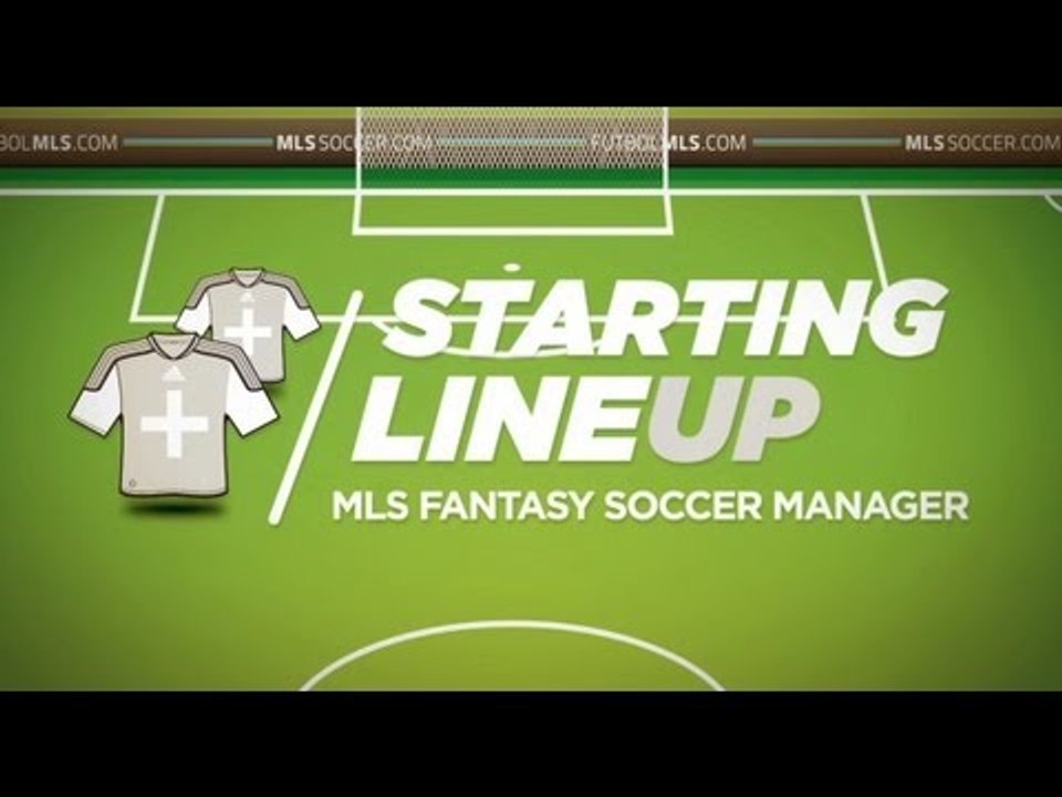 Starting Lineup: MLS Fantasy Week 4