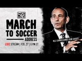 MLS March to Soccer Address | Live Conference with Commissioner Don Garber