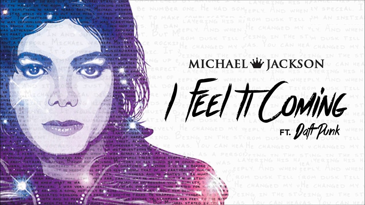 Michael Jackson I Feel It Coming ft. Daft Punk (Official Audio) NEW
