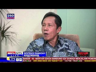 Inspirasi Ramadan Bersama Sutiyoso Part 1
