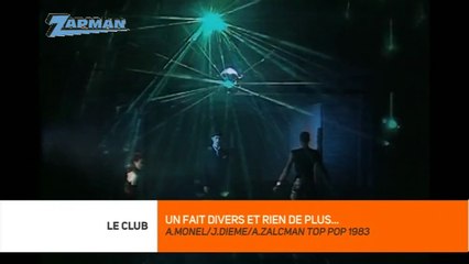 Le Club - Un fait divers et rien de plus TV Show Top Pop 1983 bY ZapMan69